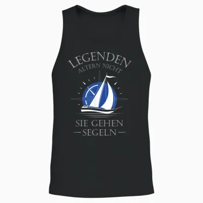 Legenden Altern Nicht Sie Gehen Segeln Unisex Tank Top - Black