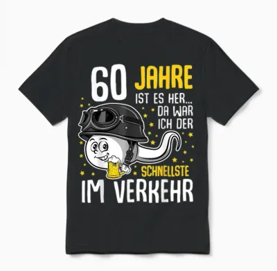 60 Years Ago the Fastest in Traffic 60th Birthday Man Unisex T-Shirt - Black