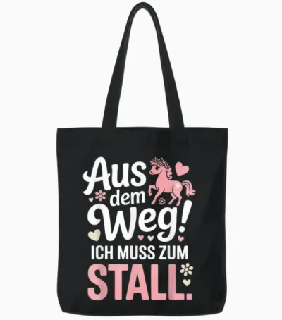 Reiten Aus Dem Weg Ich Muss Zum Stall Pferdemädchen Pferde Tote Bags - Black
