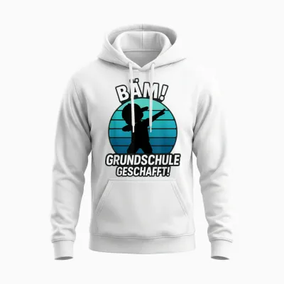 Bäm Grundschule Geschafft Grundschule Abschluss 2026 Unisex Hoodie - White