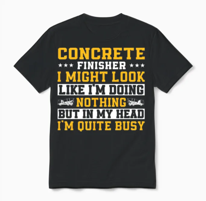 Funny Concrete Finisher Unisex T-Shirt in Black