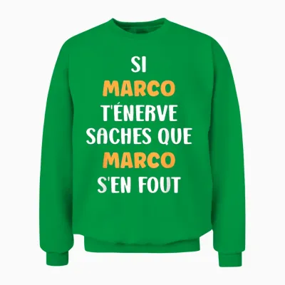 Name Marco Humour Marco Unisex Sweatshirt - Irish Green