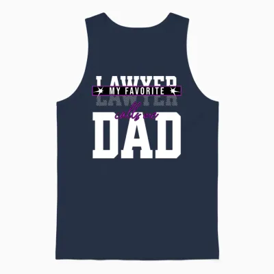 My Favorite Lawyer Calls Me Dad Funny Parents Unisex Tank Top - Navy
