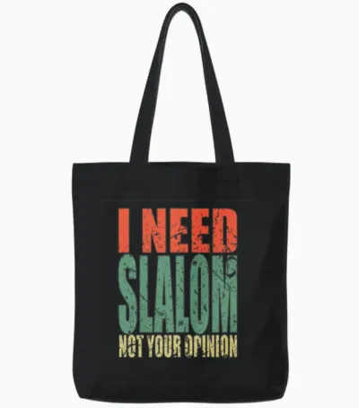 Slalom Saying Funny Tote Bags - Black