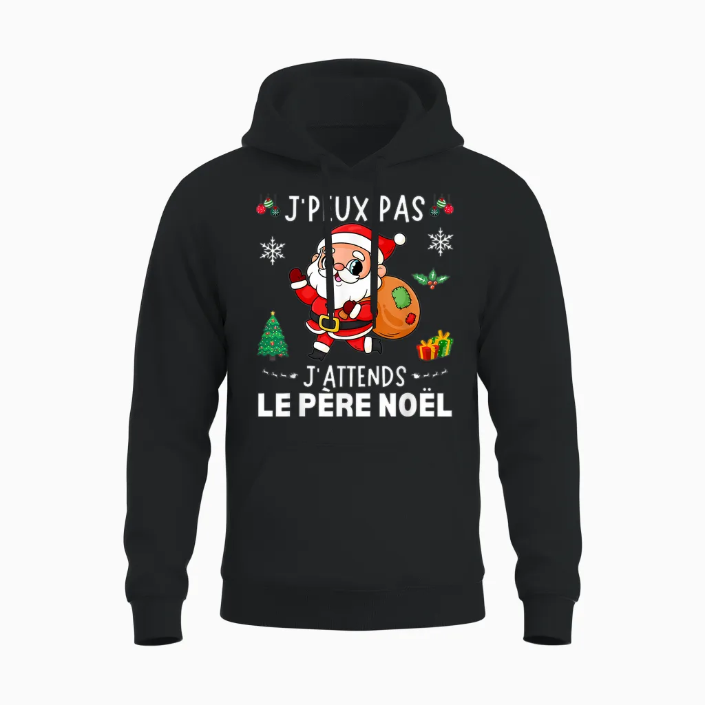 J'peux Pas J'attends Le Père Noël Funny Merry Christmas T-Shirt, Black, S Unisex Hoodie in Black