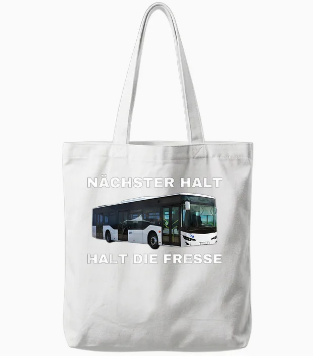 Nächster Halt Halt Die Fresse T-Shirt, Black Tote Bags in White