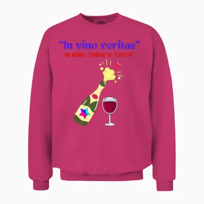 In Vino Veritas Unisex Sweatshirt - Heliconia