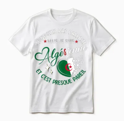 Je Suis Pas Parfait Mais Je Suis Algerienne Funny T-Shirt, Black, Female X-Small Unisex T-Shirt - White