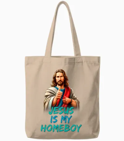Jesus Is My Homeboy Tote Bags - Natural