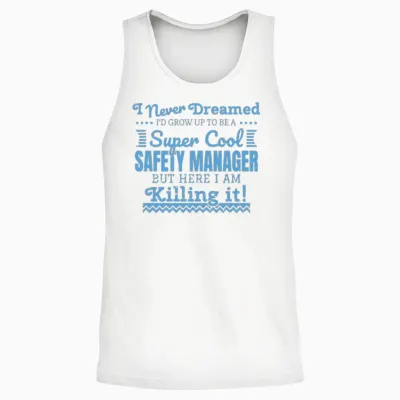 Funny Safety Manager Gift Supervisor Team Leader Unisex Tank Top - White