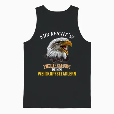 Mir Reichts Ich Gehe Zu Meinen Weißkopfseeadlern Unisex Tank Top - Black