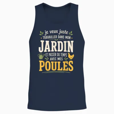 Tee Shirt Poules Humour Idée Cadeau Jardinage Original Unisex Tank Top - Navy