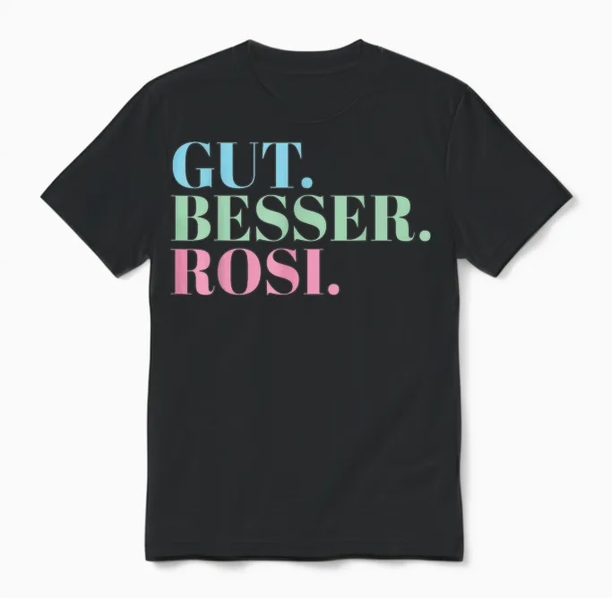 Gut Besser Rosi T-Shirt, Black Unisex T-Shirt in Black