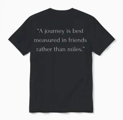 Travel Quotes with Friends Friendship Travel Quote Unisex T-Shirt - Black
