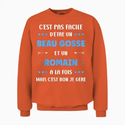 Beau Gosse Super Romain Boy Name Funny Roman T-Shirt, Black, S Unisex Sweatshirt - Orange