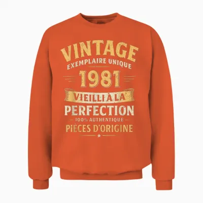 Cadeau Anniversaire 45 Ans Humour Vintage 1981 45 Ans Homme Unisex Sweatshirt - Orange