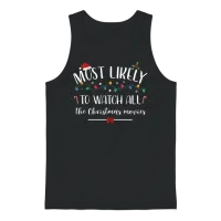Most Likely to Watch All the Christmas Movies Unisex Tank Top - Black – 1