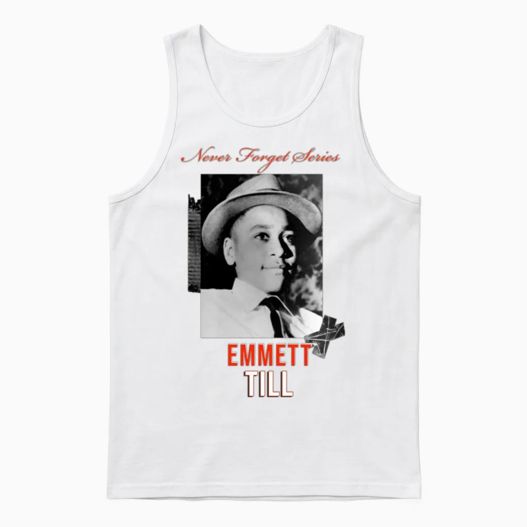 Emmett Till T-Shirt - Never Forget Series Unisex Tank Top in White
