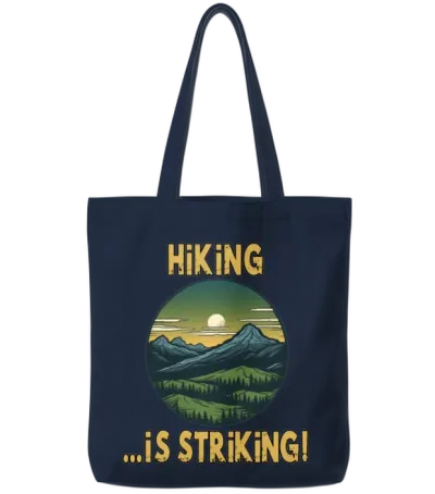 Hiking Is Striking Adventure! Tote Bags - Navy