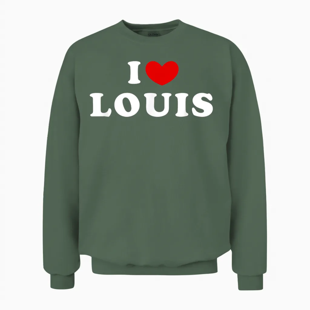 I Love Louis, Ich Liebe Louis Unisex Sweatshirt in Military Green