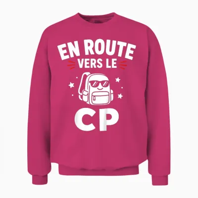 Enfant Humour école élève Rentrée Des Classes En Route Vers Le Cp Unisex Sweatshirt - Heliconia