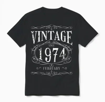 Vintage Since February 1974 - Birthday Present Unisex T-Shirt - Black