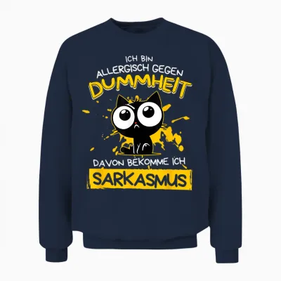 Ich Bin Allergisch Gegen Dummheit Davon Bekomme Unisex Sweatshirt - Navy