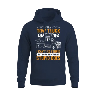 Funny Towing Sarcasm for a Tow Truck Operator Unisex Hoodie - Navy