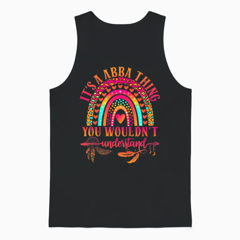 It's a Abba Thing You Wouldn't Understand Funny Abba Name Unisex Tank Top in Black