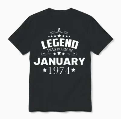 January 1974 Birthday Unisex T-Shirt - Black