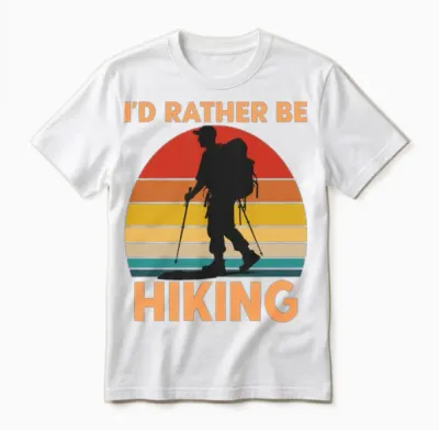 Hiker Id Rather Be Hiking Unisex T-Shirt - White