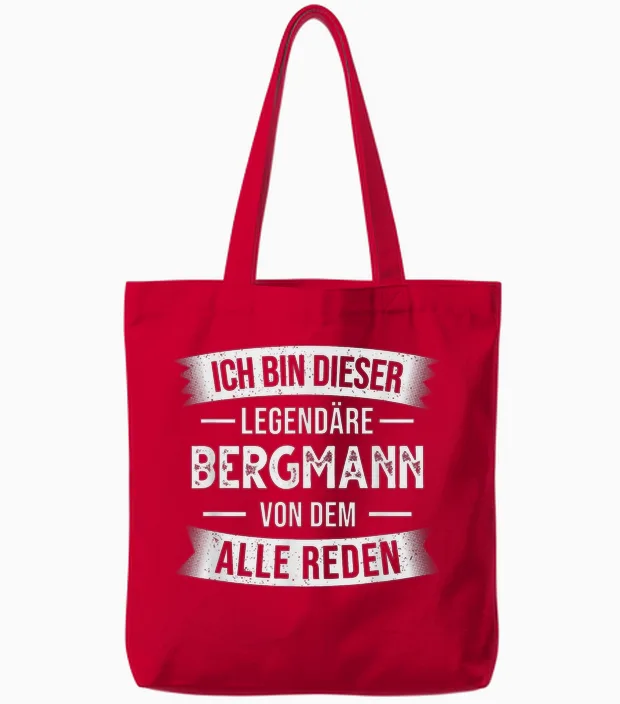 Bergbau Bergarbeiter Ich Bin Dieser Legendäre Bergmann T-Shirt, Black Tote Bags in Red