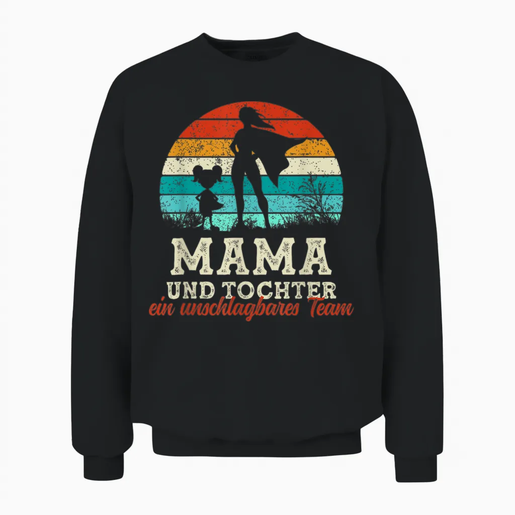 Team Mama Und Tochter Superheld Muttertag Stolze Super Mama Unisex Sweatshirt in Black