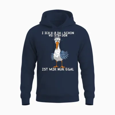 Lustige Möwe I Ich Hab Das Schon Verstanden Ist Mir Nur Egal Unisex Hoodie - Navy