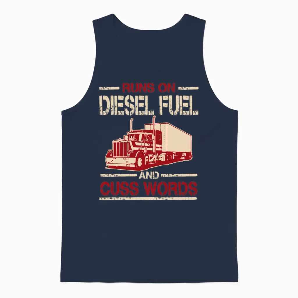 Runs on Diesel Fuel and Cuss Words Funny Trucker Unisex Tank Top in Navy