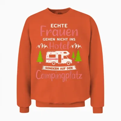 Wohnmobil Zubehör & Geschenke Für Camper Echte Frauen Campingplatz Camper T-Shirt Schwarz Klein Eu 38-40 Unisex Sweatshirt - Orange
