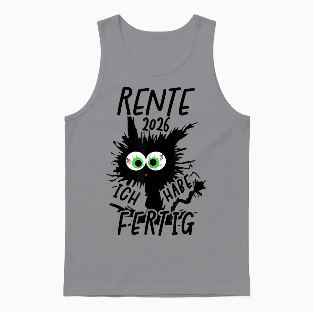 Rente 2026 T-Shirt with German Text "ich Habe Fertig Rentner Rentner" Unisex Tank Top in Sport Grey