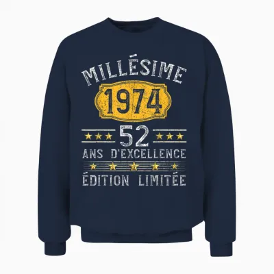 Millésime 1974 Cadeau 52 Ans Homme Anniversaire Humour Unisex Sweatshirt - Navy