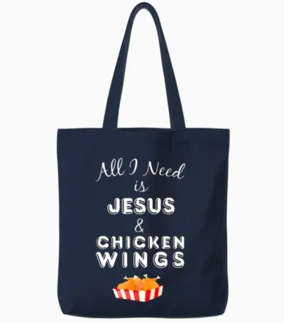 All I Need Is Jesus & Chicken Wings Christian Food Tote Bags - Navy