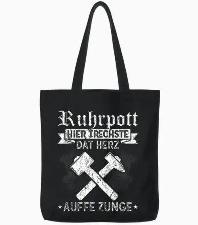 Ruhrpott Heimatliebe Zeche Bergbau Glück Auf Pott T-Shirt, Black Tote Bags - Black