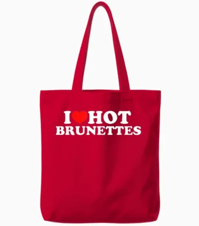 I Love Hot Brunettes T-Shirt, Black Tote Bags - Red