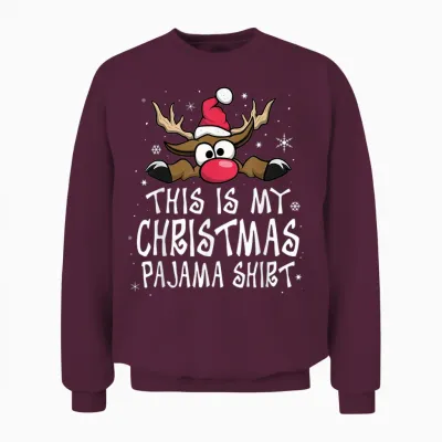This Is My Christmas Pajama Shirt Funny Christmas Reindeer Unisex Sweatshirt - Maroon