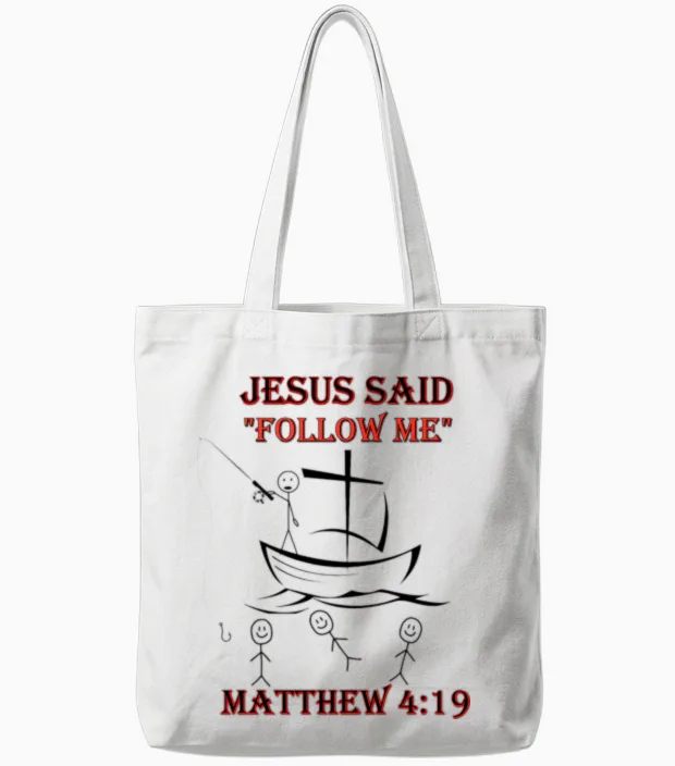 Matthew 4:19 Design Tote Bags in White