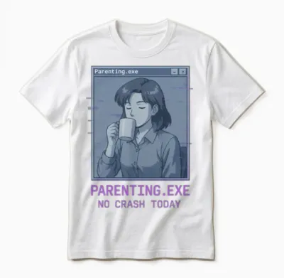 Parenting.exe – No Crash Today Unisex T-Shirt - White