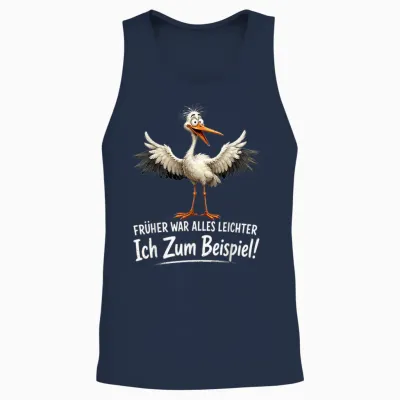 Früher War Alles Leichter Ich Zum Beispiel Lustiges Möwe Unisex Tank Top - Navy