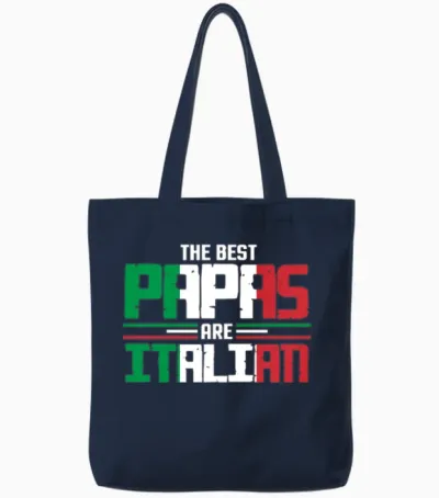 The Best Papas Are Italian Tote Bags - Navy