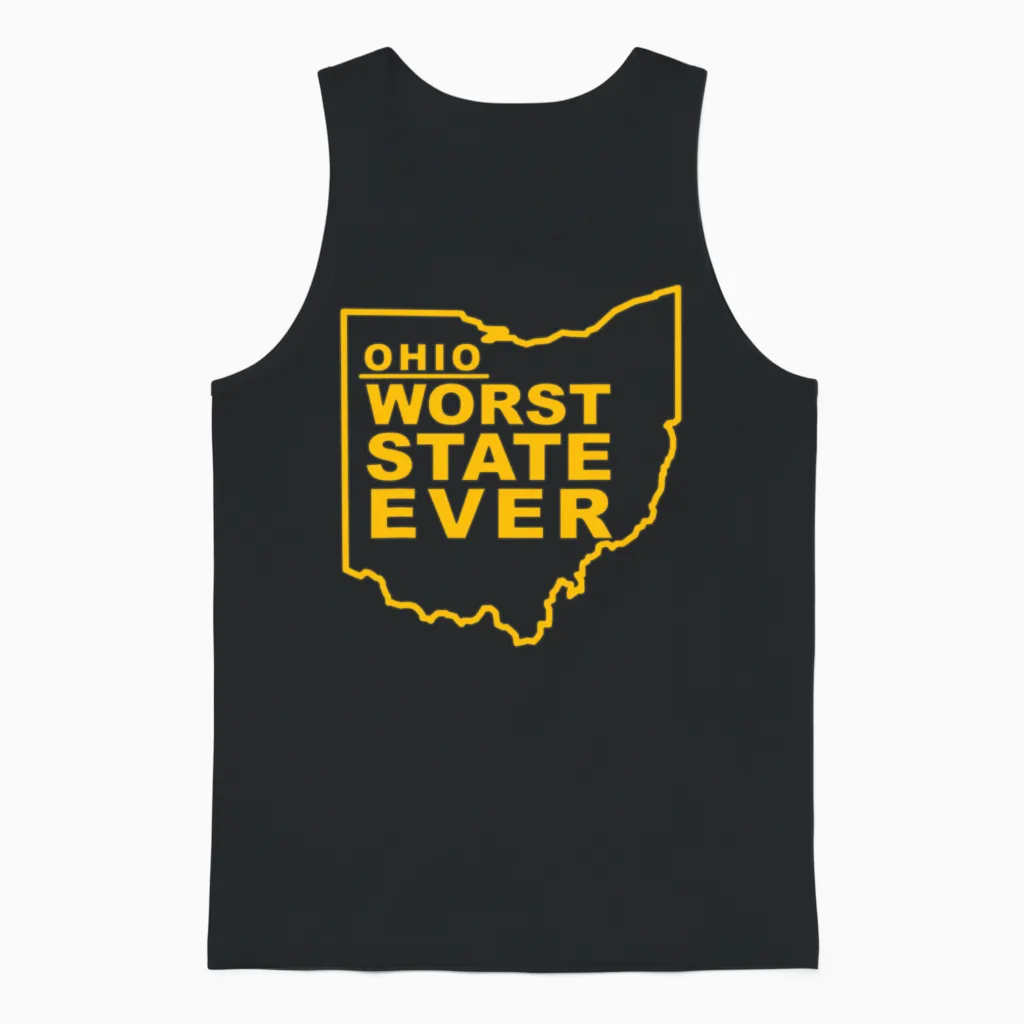 Ohio Worst State Ever Unisex Tank Top in Black
