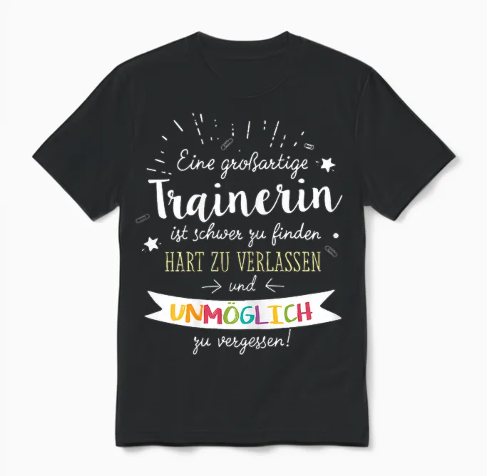Tolle Geschenkidee Für Trainerin Spruch Damen Sport T-Shirt Schwarz Xs Unisex T-Shirt in Black