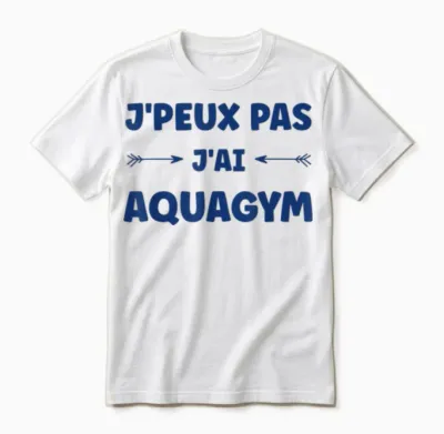 Sport Aquagym Swimming Humour J'peux Pas J'ai Aquagym Unisex T-Shirt - White