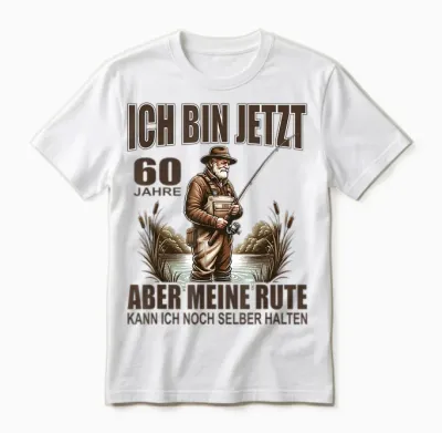 Rentner Lustiger Anglerspruch Für 60. Geburtstag Angler Unisex T-Shirt - White